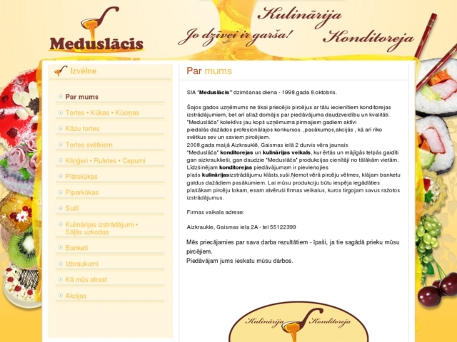 Meduslācis, SIA